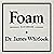 Foam
