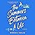 The Summers Between Us