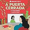 A puerta cerrada con Amanda Escalante - E07 1 by Several Authors