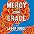 Mercy and Grace