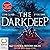 The Darkdeep: Darkdeep, Book 1