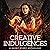 Creative Indulgences: A Short Story Anthology