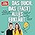 Das Buch, das (fast) alles erklärt: Politik, Wirtschaft und Weltgeschehen endlich verstehen