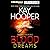 Blood Dreams: Blood Trilogy, Book 1