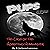 PUPS - The Case of the Horrifying Headmaster: The Adventures of a Third Grade Werewolf, Book 1