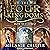 The Four Kingdoms Box Set 2: Three Fairytale Retellings, Books 3, 3.5 & 4