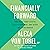 Financially Forward: How to Use Today's Digital Tools to Earn More, Save Better, and Spend Smarter
