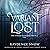 Variant Lost: The Evelyn Maynard Trilogy, Book 1