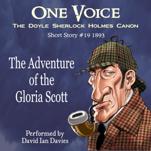 The Adventure of the 'Gloria Scott'