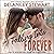 Falling into Forever: Singletree Series, Book 5