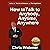 How to Talk to Anybody, Anytime, Anywhere: 3 Steps to Make Instant Connections