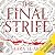 The Final Strife