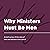 Why Ministers Must Be Men: Answers in an Hour