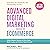 Advanced Digital Marketing Strategies for Ecommerce: 9 Mini Master Classes to Drive Sales, Build Loyalty, and Achieve Rapid Growth