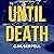 Until Death