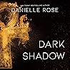 Dark Shadow: Dark...