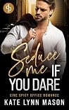 Seduce me if you ...