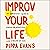Improv Your Life