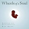 Wheels of a Soul:...