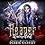 Reaper Uninvited: Deadside Reapers, Book 2