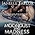 Moondust and Madness: Moondust Series, Book 1