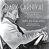 Dark Carnival: Th...