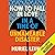 How to Fall in Love in a Time of Unnameable Disaster: A Novel