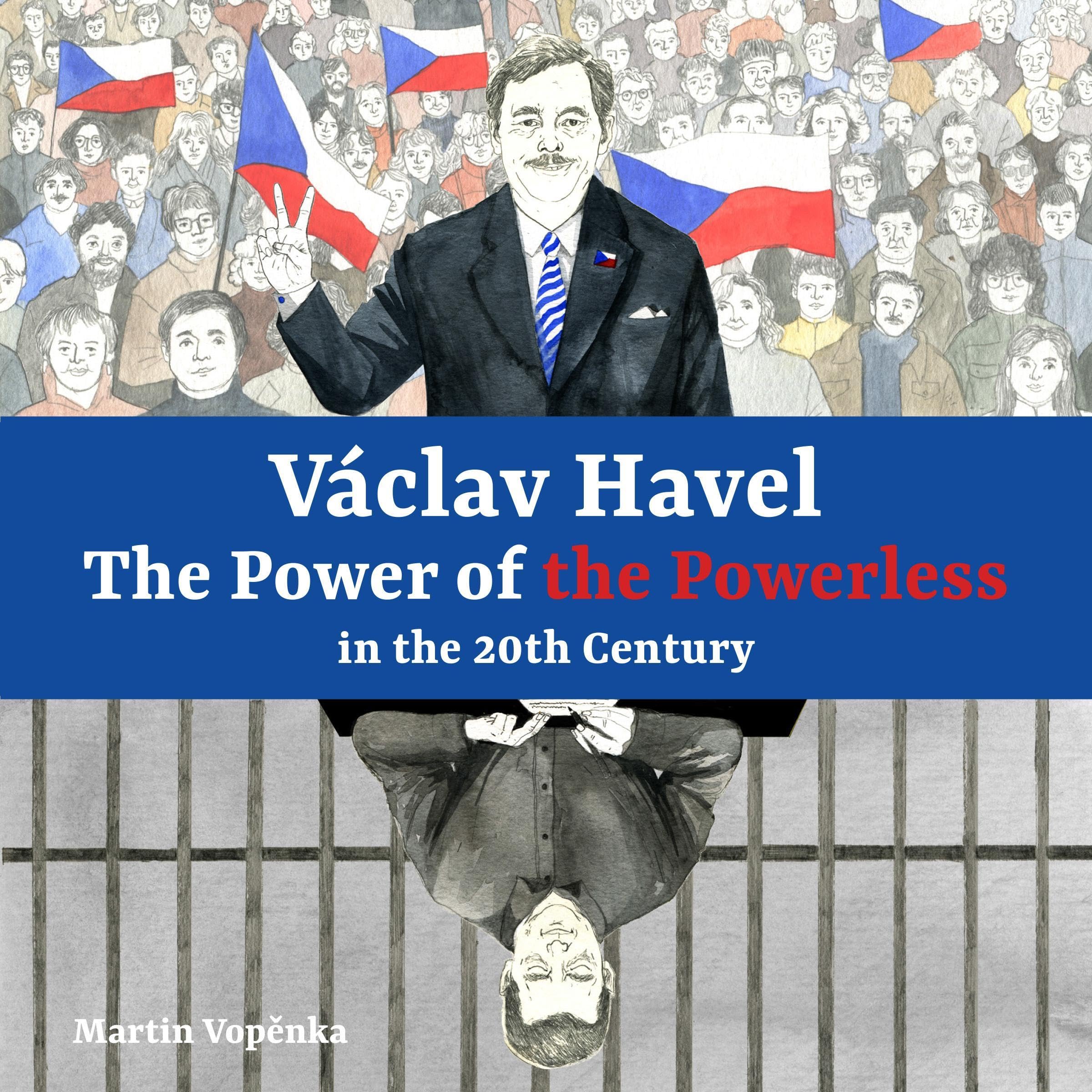 Václav Havel - The Power of the Powerless in the 20th Century (Audible Audio)