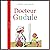 Docteur Gudule: Gudule