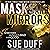 Masks and Mirrors: The Weir Chronicles, Book Two