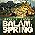 Balam, Spring