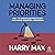 Managing Priorities: How to Create Better Plans and Make Smarter Decisions