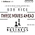Three Moves Ahead: What Chess Can Teach You about Business (Even If You've Never Played)