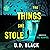 The Things She Stole