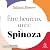 Être heureux avec Spinoza