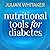 Nutritional Tools for Diabetes