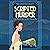 Scripted Murder: The Screenwriter and the Detective, Book 1