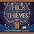 Thick as Thieves: The fifth book in the Queen's Thief series