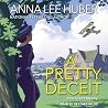 A Pretty Deceit: ...