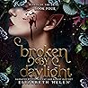 Broken by Dayligh...