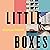 Little Boxes
