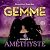 Amethyste [Amethyst]: Gemme: T.2 [Gem, Book 2]
