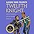 Twelfth Knight