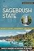 The Sagebrush State, 7th Edition by Michael W. Bowers