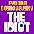 The Idiot