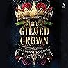 The Gilded Crown:...