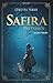 Safira: Die Fremde (German Edition)