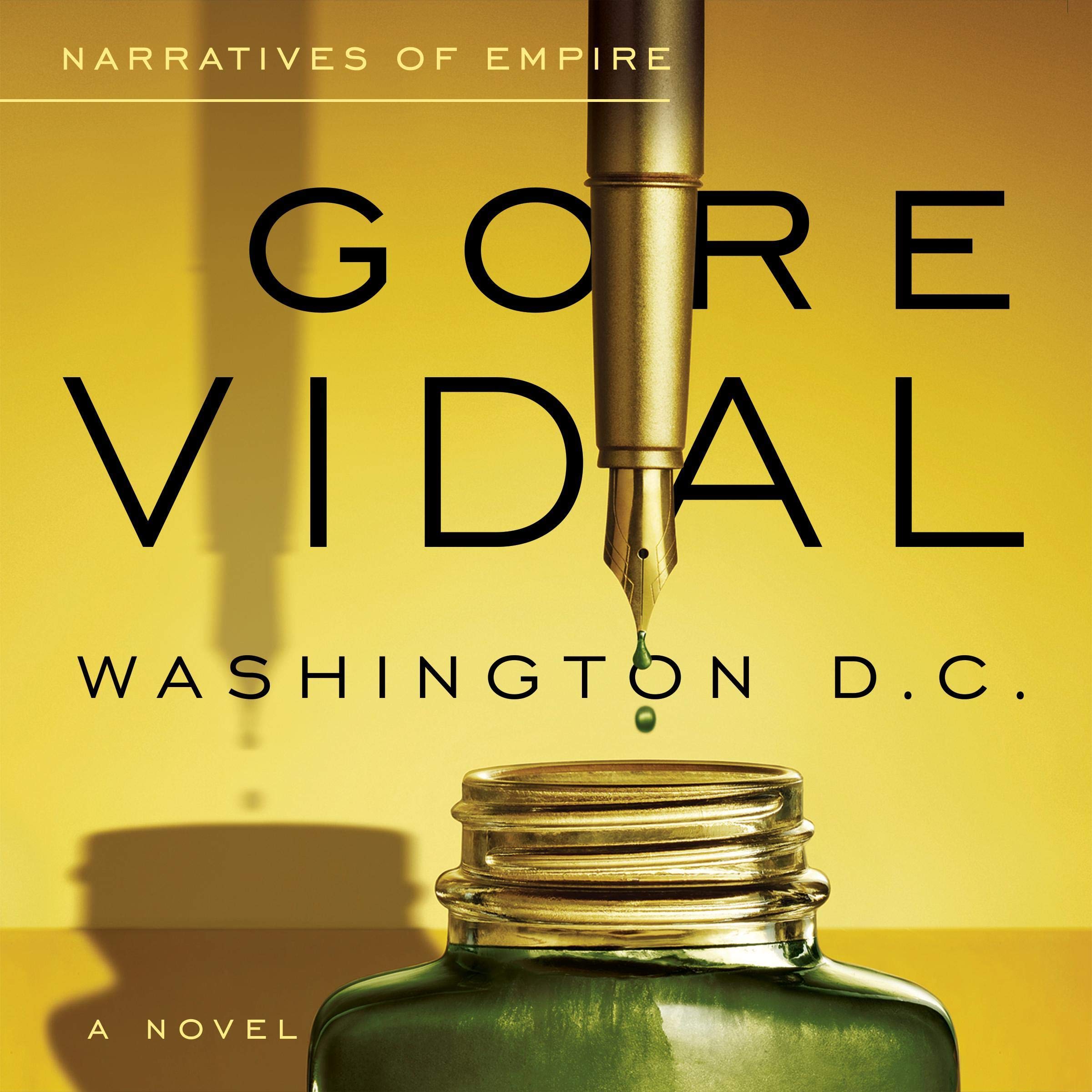 Washington, D.C.: Narratives of Empire, Book 6