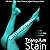 Attack of the Replicating Aliens: The Story of an Extraterrestrial Chemical Agent Coming to Earth (Triangulum Stain Series, Book 1)