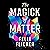 The Magick of Matter: Crystals, Chaos and the Wizardry of Physics